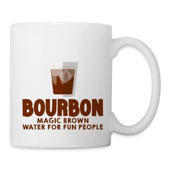 Bourbon, Magic Brown Water For Fun People 4 - Mug - white - Right