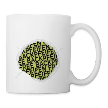 humor spaß lustig witzig backpfeiffe schelle zitat - Tasse - Weiß - Rechts