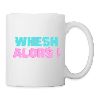 Whesh then! - Mug - white - Right