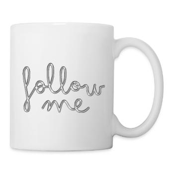 follow me - Tasse - Weiß - Rechts