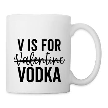 V wie Valentine Vodka - Tasse - Weiß - Rechts