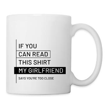 If You Can Read This My Girlfriend - Girlfriend - Mug - white - Right