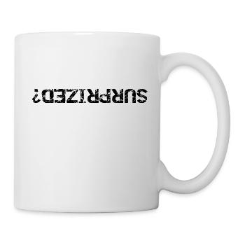 Surprized Inversed - Tasse - Weiß - Rechts