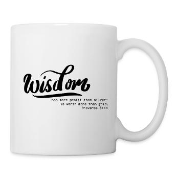 Wisdom - Tasse - Weiß - Rechts
