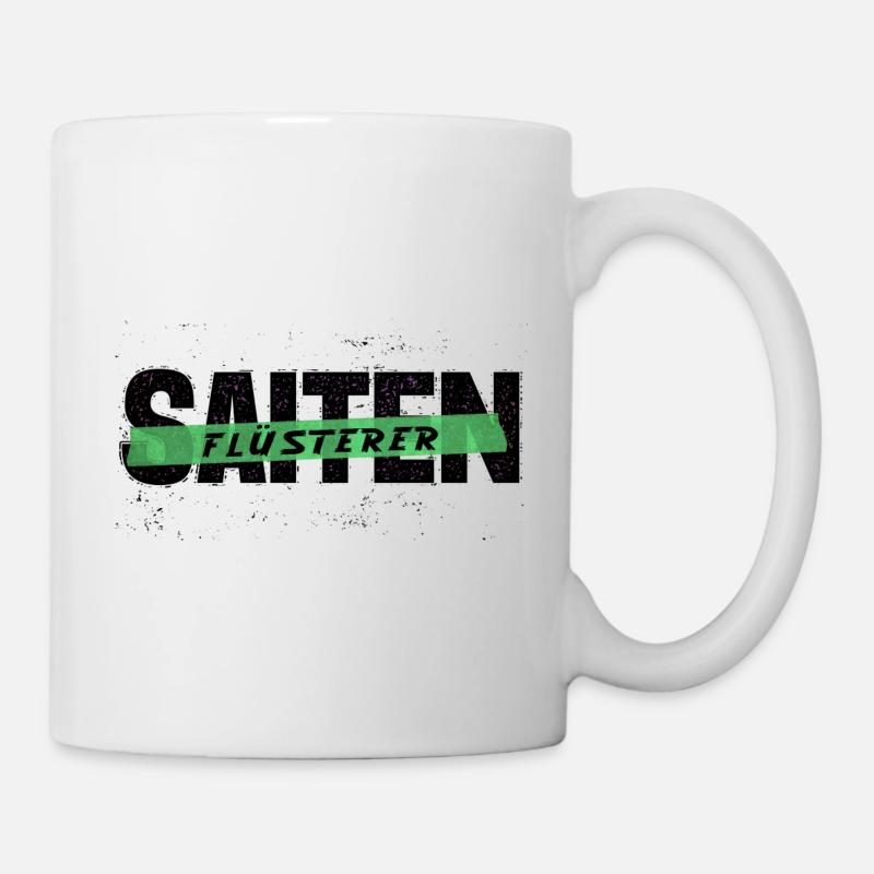 Saiten Flüsterer - Tasse - Weiß
