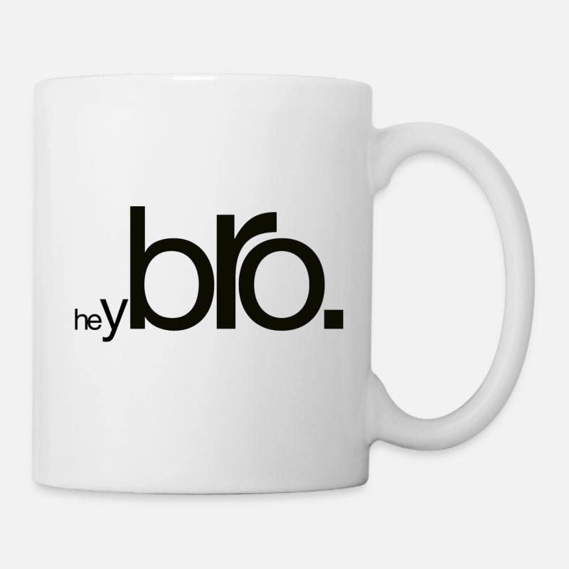 Hey Bro - Mug - white