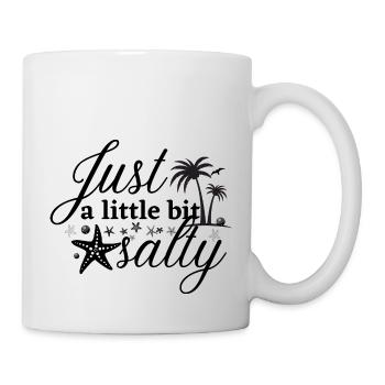 just a little bit salty - Mug - white - Right