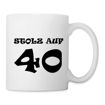 Stolz auf 40 Jahre - 40. Geburtstag - Tasse - Weiß - Rechts