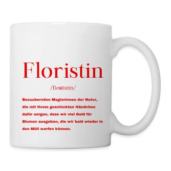 Floristin Definition - Tasse - Weiß - Rechts