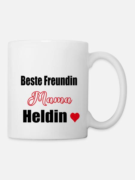 Mama, beste Freundin, Heldin - Tasse - Weiß