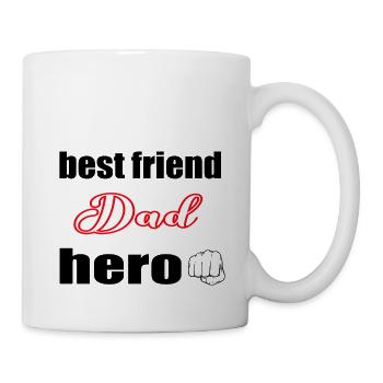 Dad, best friend, hero - Mug - white - Right