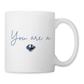 You're a diamond - Mug - white - Right