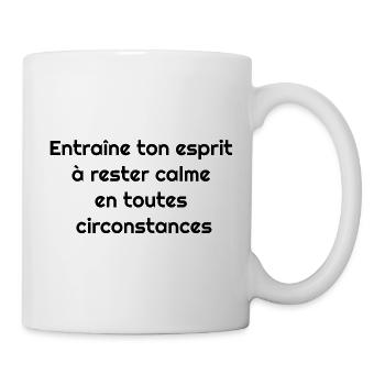 ...Rester calme en toutes circonstances - Mug blanc - blanc - Droite