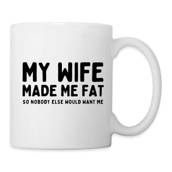 Ma femme m’a fait grossir - Mug blanc - blanc - Droite