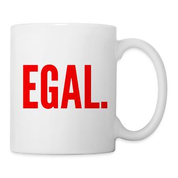 Egal tolle coole Sprüche - Tasse - Weiß - Rechts