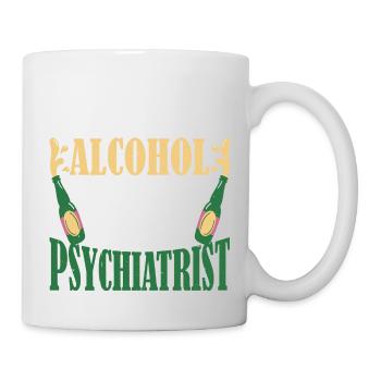 Alcohol Is Cheaper Than A Psychiatrist 3 - Tasse - Weiß - Rechts