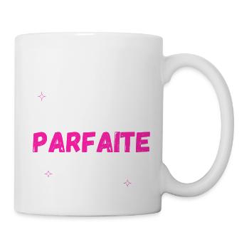 Je suis parfaite et alors - Mug blanc - blanc - Droite