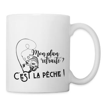 Mon plan retraite, c'est la pêche - Mug blanc - blanc - Droite