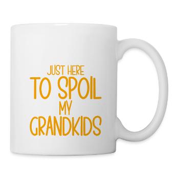 Here To Spoil My Grandkids 2 - Tasse - Weiß - Rechts