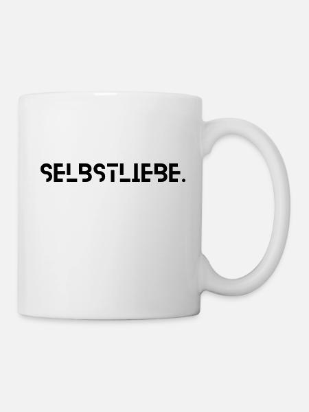 Selbstliebe - Tasse - Weiß