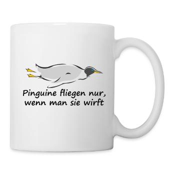 Pinguine fliegen nur wenn man sie wirft - Tasse - Weiß - Rechts