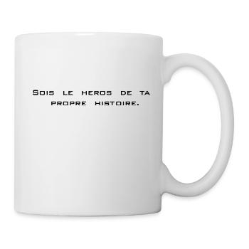 Sois le héros de ta propre histoire - Mug blanc - blanc - Droite