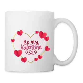 Be my valentine - Tasse - Weiß - Rechts