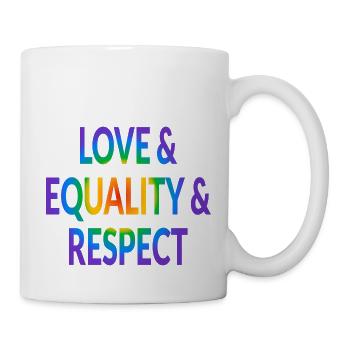 Love Equality Respect - Mug - white - Right