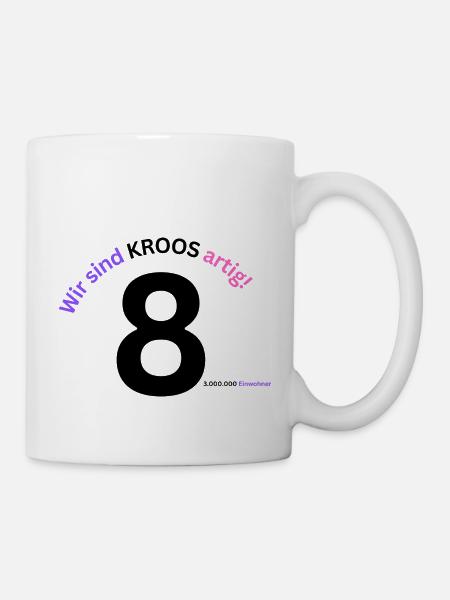 Wir sind KROOSARTIG - Tasse - Weiß