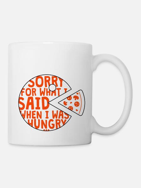 sorry for what I said when I was hungry - 2 Farben - Tasse - Weiß