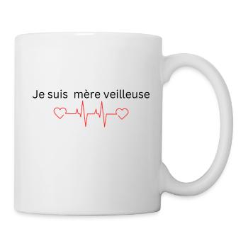 Je suis mère veilleuse - Mug blanc - blanc - Droite
