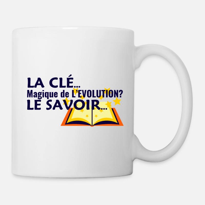 La Clé Magique de l'Evolution: Le Savoir... - Mug blanc - blanc