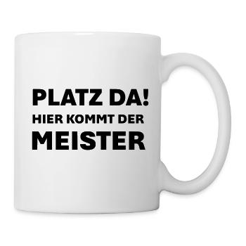 FAITES DE LA PLACE ! Voici le maître - Mug blanc - blanc - Droite