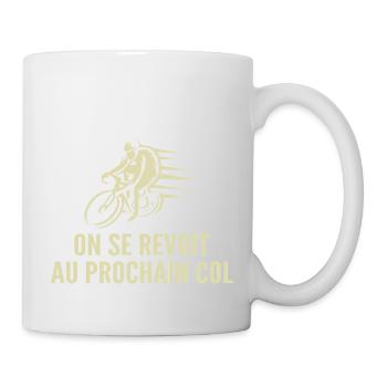 Humor Radfahren Radfahren und Berg - Tasse - Weiß - Rechts