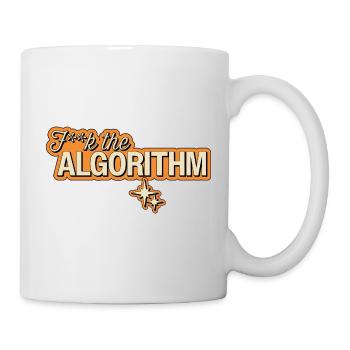Fk the Algorithm – Digitale Rebellion - Tasse - Weiß - Rechts