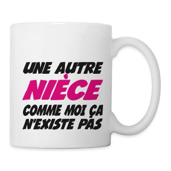 Une autre Nièce comme moi ça nexiste pas - Mug blanc - blanc - Droite