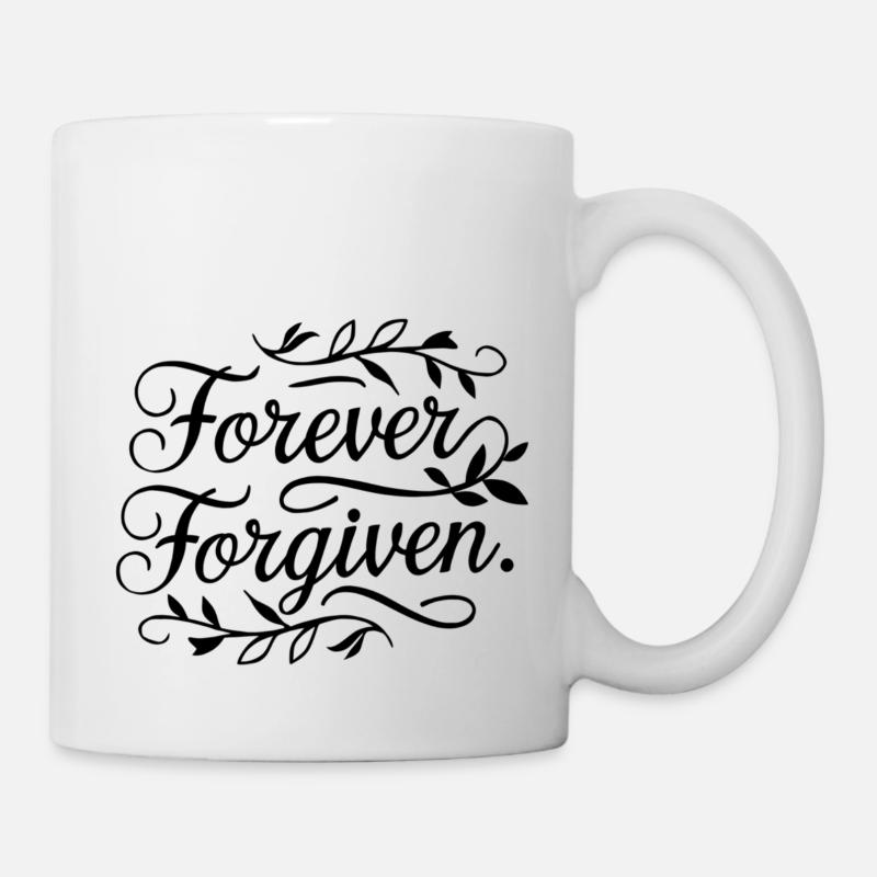 Für immer vergeben - Tasse - Weiß