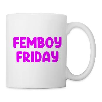 Femboy Friday - Tasse - Weiß - Rechts