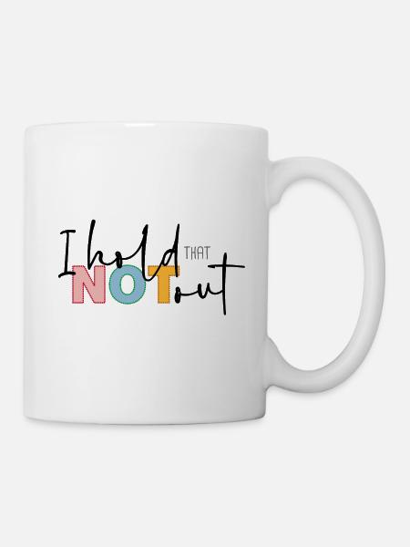 I hold that not out - Mug - white