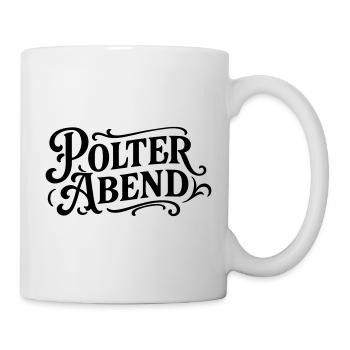 Polter Abend Bräutigam Party - Tasse - Weiß - Rechts