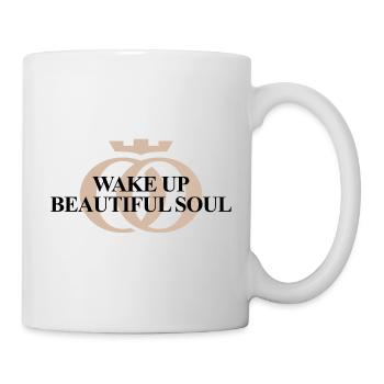 WAKE UP BEAUTIFUL SOUL – Oppoline Kollektion - Tasse - Weiß - Rechts