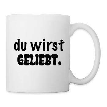 du wirst geliebt. - Tasse - Weiß - Rechts
