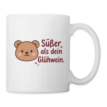 Süßer als dein Glühwein. - Tasse - Weiß - Rechts