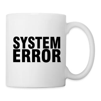 System failure - Mug - white - Right
