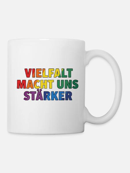Vielfalt macht uns stärker – Regenbogen Design - Tasse - Weiß