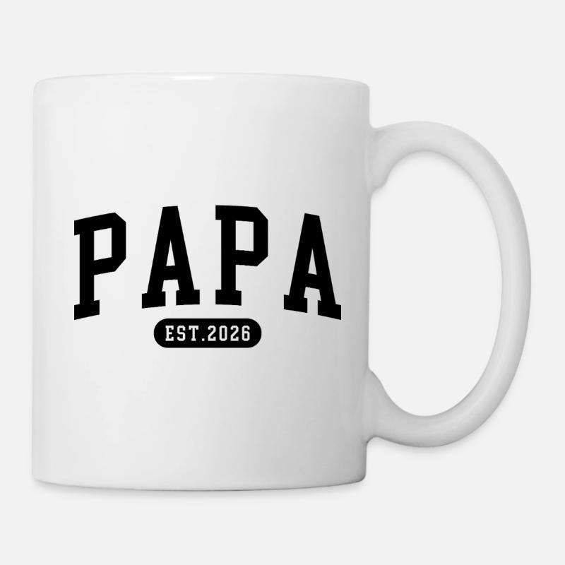Papa 2026 Stolzer Papa Est 2026 - Tasse - Weiß