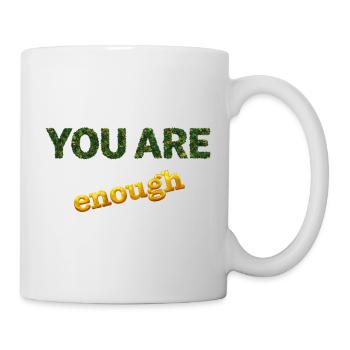 You Are Enough - Mug - white - Right