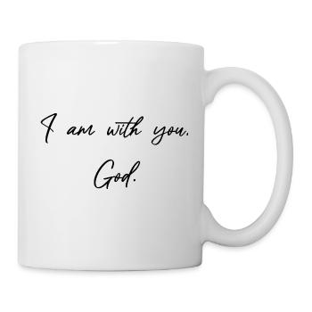 I Am With You God - Christian Gifts - Mug - white - Right