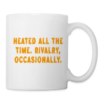Rivalité toujours intense Parfois drôle - Mug blanc - blanc - Droite