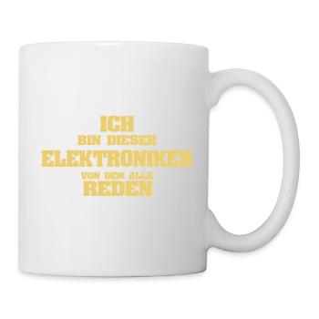 Arbeit Elektroniker - Tasse - Weiß - Rechts